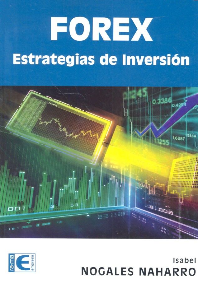 FOREX ESTRATEGIAS DE INVERSION - 9788499646541