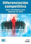 DIFERENCIACION COMPETITIVA BASES ESTRATEGICAS EMPRESA EXITO | PEÑA,DIEGO | RA-MA | 9788499647081
