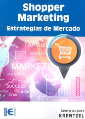 SHOPPER MARKETING ESTRATEGIAS DE MERCADO - 9788499647401