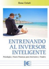 ENTRENANDO AL INVERSOR INTELIGENTE - 9788499648934