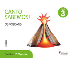CANTO SABEMOS 3 OS VOLCANS 5AÑOS 18 | AA,VV | 9788499729091 (Obradoiro Santillana)