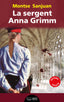 SERGENT ANNA GRIMMLA - 9788499754734