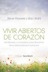 VIVIR ABIERTOS DE CORAZON - 9788499883106