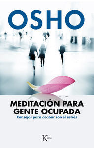 MEDITACION PARA GENTE OCUPADA - 9788499884189