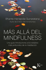 MAS ALLA DEL MINDFULNESS - 9788499884370
