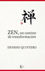 ZEN UN CAMINO DE TRANSFORMACION - 9788499884868