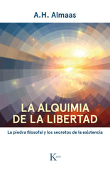 ALQUIMIA DE LA LIBERTAD,LA I Almaas, A,H, I Kairos I 9788499885766