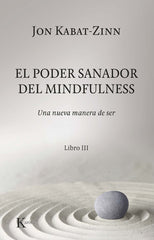 PODER SANADOR DEL MINDFULNESSEL - 9788499887012