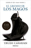 GREMIO DE LOS MAGOS,EL DBBS | Canavan,trudi | 9788499891149 (Debolsillo)