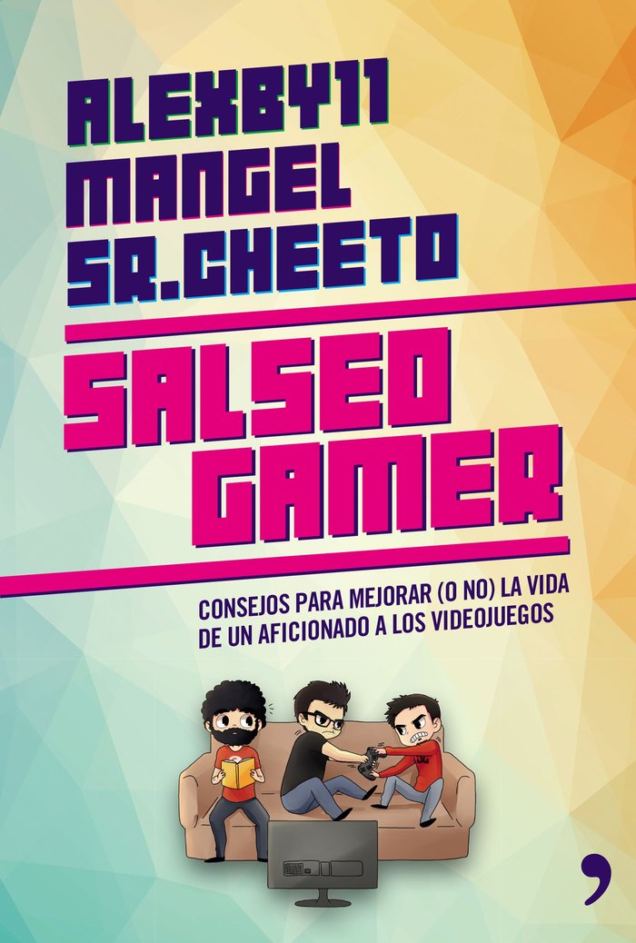 SALSEO GAMER | Mangel/alexby11/cheeto | 9788499984629 (Planeta)