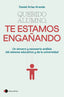 QUERIDO ALUMNO TE ESTAMOS ENGAÑANDO | DANIEL ARIAS ARANDA | TEMAS DE HOY | 9788499989921