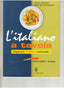 L`italiano a Tavola (Le Monnier) - 9788800853781