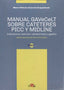 MANUAL GAVECELT SOBRE CATÈTERES PICC Y MIDLIN - 9788821447426