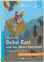 Onkel Karl Und Der Bär + Downlodable Multimedia