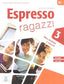 Espresso Ragazzi 3 | ALMA EDIZIONI | 9788861824140