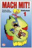 Mach Mit! 1.alumno.(schulerbuch). Eli