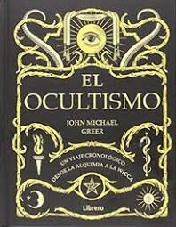 OCULTISMO I Michael Greer, John I Ilus Books S L I 9789463590716