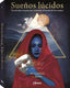 SUEÑOS LUCIDOS I Burton, Norma J, I Ilus Books S L I 9789464990577
