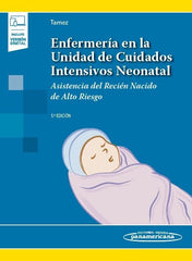 ENFERMERIA EN LA UNIDAD DE CUIDADOS INTENSIVOS NEONATAL EB - 9789500696708