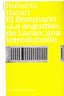 SEMINARIO LA ANGUSTIA DE LACAN | HARARI,ROBERTO | AMORRORTU EDITORES S,A, | 9789505181230