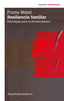 RESILIENCIA FAMILIAR 2ªED - 9789505181568