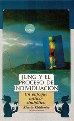 JUNG Y EL PROCESO DE INDIVIDUACION - 9789507540172