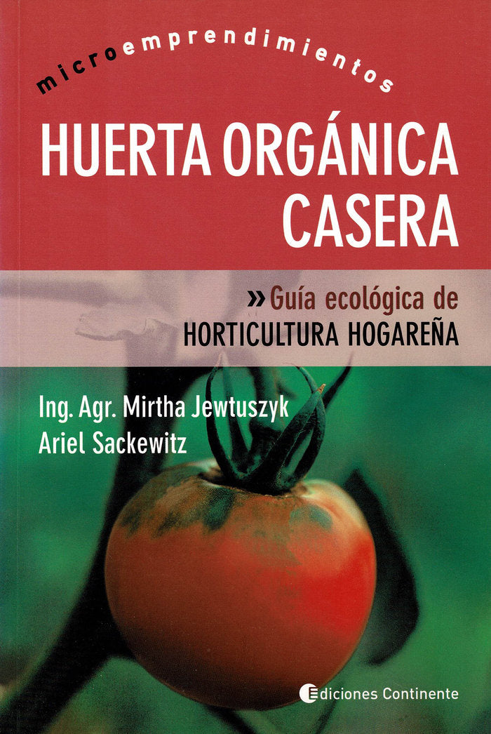 HUERTA ORGANICA CASERA - 9789507541193