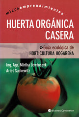 HUERTA ORGANICA CASERA - 9789507541193