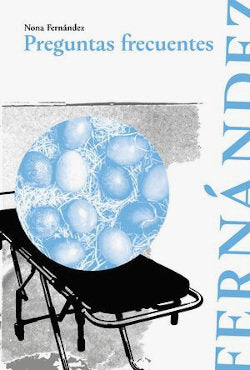 PREGUNTAS FRECUENTES I Fernandez,Nona I Alquimia Ediciones I 9789569974755