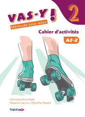 VAS-Y ! 2 CAHIER D'ACTIVITE | Trait d’Union (obra colectiva) | 9789606241222 (TRAIT D'UNION)