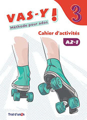 VAS-Y ! 3 CAHIER D'ACTIVITÉ | Trait d’Union (obra colectiva) | 9789606241253 (TRAIT D'UNION)