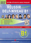 Reussir Delf Niveau B1 +corriges (Tegos Editorial) - 9789608268111