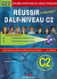 Reussir Dalf Niveau C2 +corriges (Tegos Editorial) - 9789608268142