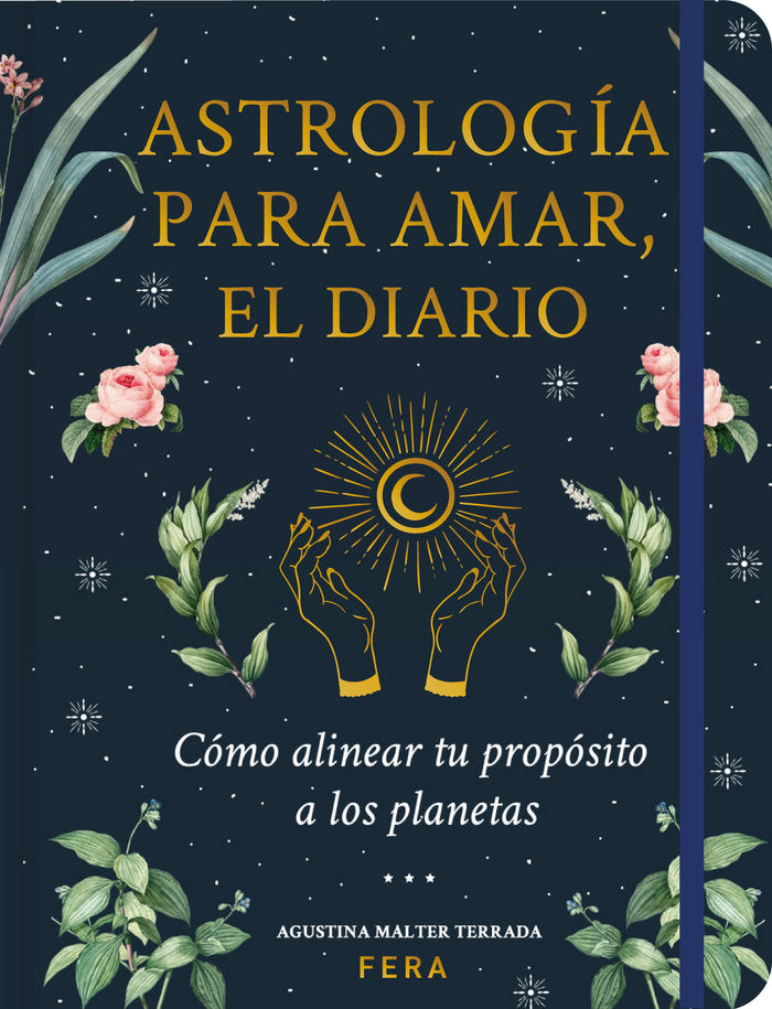 ASTROLOGIA PARA AMAR I Malter Terrada,Agustina I Fera Ediciones I 9789874692221