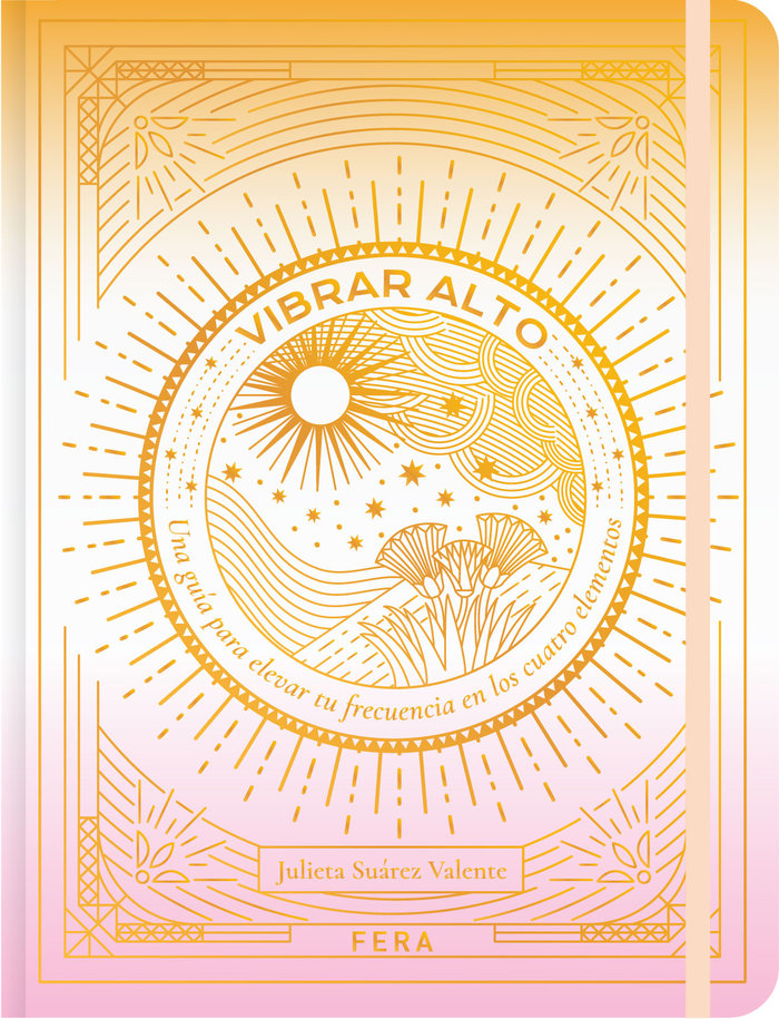 VIBRAR ALTO I Suarez Valente,Julieta I Fera Ediciones I 9789874764225