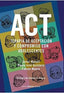 TERAPIA DE ACEPTACION Y COMPROMISO CON ADOLESCENTES ACT - 9789875703179