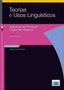 Teorias e Usos Linguisticos (Lidel) - 9789897522581