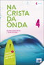 Na Crista Da Onda 4 Alumno+eje | LIDEL | 9789897525001
