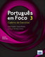 Portugues Em Foco 3 Ejercicios | LIDEL | 9789897525049