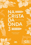 Na Crista Da Onda 3 Ejer
