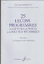 25 Leçons Progressives de Lecture de Notes Es de Solfege Rythmique (Gerard Billaudott) - 9790043018919