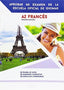 Francès. Aprobar Mi Exámen A2 (Safel (ibersaf Editores)) - 9791096893003