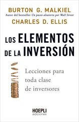 LOS ELEMENTOS DE LA INVERSION | MALKIEL,BURTON G/ELLIS,CHARLES D | HOEPLI | 9791254990087