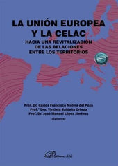LA UNION EUROPEA Y LA CELAC - 9791370061517