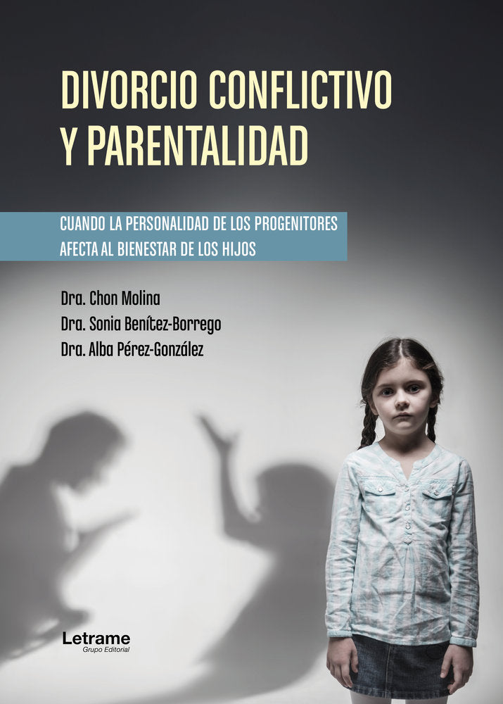 DIVORCIO CONFLICTIVO Y PARENTALIDAD - 9791370120986