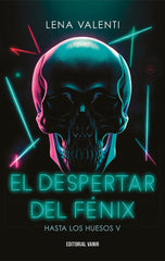 DESPERTAR DEL FENIX, EL | Valenti, Lena | 9791387544027 (Vanir)