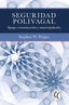 SEGURIDAD POLIVAGAL | PORGES,STEPHEN W | EDITORIAL ELEFTHERIA S L | 9791399028737