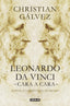 Leonardo da Vinci -cara a cara-: ¿Cuál era el verdadero rostro del maestro?