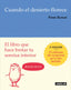 Cuando el desierto florece: El libro que hace brotar tu sonrisa interior
