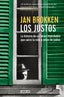 Los justos: La historia de un héroe improbable que salvó la vida a miles de judíos